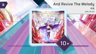 [Arcaea Fanmade/Arccreate] And Revive The Melody - 黒魔 (Future 10+)