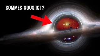L'univers pourrait il se trouver dans un trou noir ?
