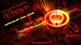 DJ Peretse 🌶 Record WakeUp Mix #009 LED DJS  Best dance music mix [Speedmix 23/06/2017]