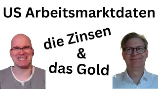 Dr. Rahn & Born: US Arbeitsmarkt, die Zinsen & das Gold | BORN-4-Trading