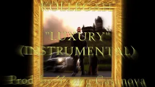 KOLLEGAH - LUXURY INSTRUMENTAL / REMAKE (Prod. by Young Casanova)