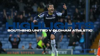 HIGHLIGHTS | Southend United 4-0 Oldham Athletic