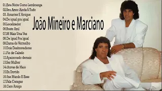 João Mineiro e Marciano 50 Sucessos - João Mineiro e Marciano Só As Melhores Antigas