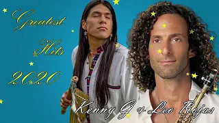 Best Of Leo Rojas Vs Kenny G l Leo Rojas Vs Kenny G Greatest Hits Full Playlist