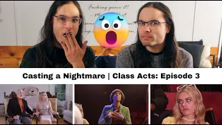 Casting a Nightmare | Class Acts: Episode 3 I Our Reaction!  TWIN WORLD