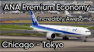 ANA - B777 Premium Economy Chicago to Tokyo Haneda