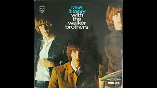 The Walker Brothers - "I Don't Want To Hear It Anymore" - Stereo UK LP- Minimal Transfer('Tru-192'*)