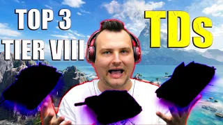 My TOP 3 Tier VIII Tank Destroyers in 2023! | World of Tanks