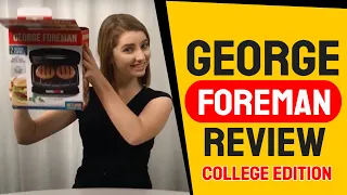 George Foreman Grill Review 2 Serving Size for College Students