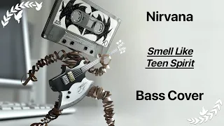 Nirvana - Smell Like Teen Spirit (Bass Cover + TAB (in description))