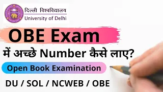 OBE Exam में अच्छे Number कैसे लाए? || Open Book Examination || DU / SOL / NCWEB || ‎@The E Nub 