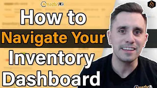 Amazon Seller Central - How to Navigate Your Inventory Dashboard