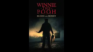 My Rants 1#: Winnie The Pooh: Blood And Honey