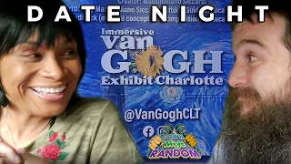 We Saw The Immersive Van Gogh Exhibit Charlotte - Date Night - Down Wright Random