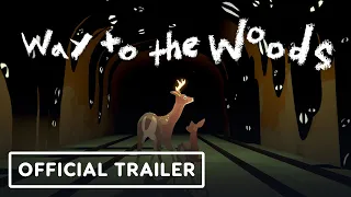 Way to the Woods - Gameplay Trailer | Wholesome Snack: The Game Awards Edition