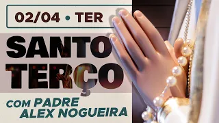 Santo Terço - Terça-feira - 02 de abril