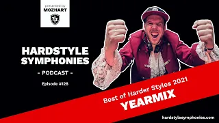 Hardstyle Symphonies Yearmix 2021 - Best of Hardstyle, Rawstyle, Hardcore, Frenchcore