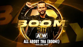 All About tha’ (BOOM!) - Adam Cole AEW Theme