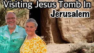 Visiting Jesus Tomb In Jerusalem |  Holy Land Tour | Western Wailing Wall | Gerold and Becky Miller