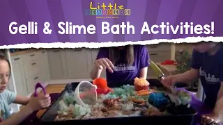 Gelli & Slime Bath Fun Activities for Kids