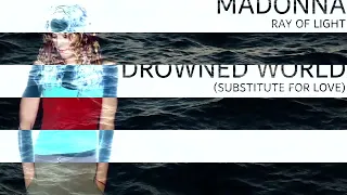 Madonna - Drowned World/Substitute For Love (Orbit Unreleased Remix)