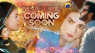 Teaser 2 | Coming Soon | Ft. Asad Siddiqui, Zubab Rana, Beenish Chauhan | 7th Sky Entertainment