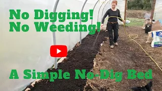 Building a No-dig Bed In The Polytunnel