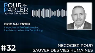 POURPARLER - Négocier pour sauver des vies - Eric Valentin