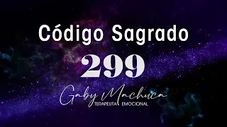 Código Sagrado 299 para desbloquear y obtener abundancia continua