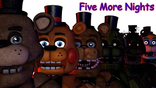 (SFM/FNAF) Five More Nights