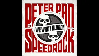 Peter Pan Speedrock - We Want Blood! (Full Album)