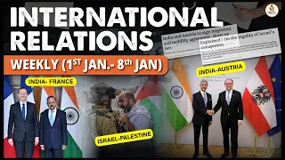 International Relations NEWS this Week | 2nd JAN - 8th JAN | UPSC  2023 | OnlyIAS
