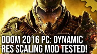 Doom 2016 PC Dynamic Resolution Scaling Mod: Yes, It Works - And Yes, It's Great