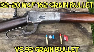 32-20 wcf 162 grain bullets versus 93 grain in a 1892 Winchester