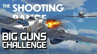 THE SHOOTING RANGE 260: Big gun challenge / War Thunder