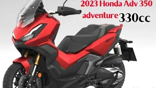 2023 Honda Adv 350 adventure.@gebukcartoys6085