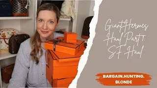 Giant Hermes Haul Part 1: SF Haul (with a bag unboxing!)