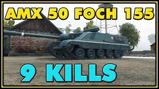 World of Tanks | AMX 50 Foch (155) - 9 Kills - 8.9K Damage