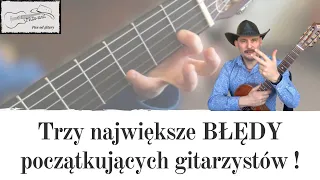 3 błędy początkujących gitarzystów @Czaryzgitary