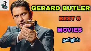 Best 5 Gerard Butler Tamil Dubbed Movies | Best Hollywood Tamil dubbed Movie | Tamil Dubbed தமிழ்
