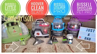 Bissell Little Green vs SpotClean Pet Pro vs Hoover CleanSlate Carpet Spot Cleaner COMPARISON