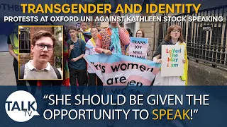 Oxford University Students On Kathleen Stock and The Transgender Debate