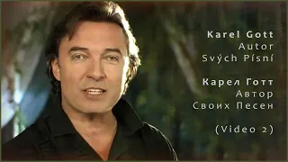 KAREL GOTT Autor Svých Písní КАРЕЛ ГОТТ Автор Своих Песен (Video 2)