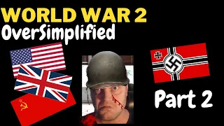 Recky reacts to: WW2 - OverSimplified (Part 2)