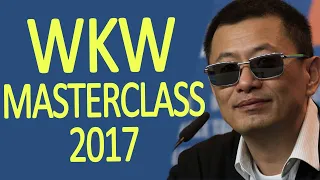 Wong Kar Wai Masterclass 2017 (English and French)