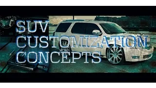 SUV CUSTOMIZATION CONCEPTS!