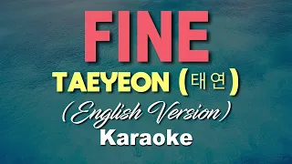 Taeyeon (태연) - FINE - Ysabelle  (KARAOKE VERSION)  || Music Asher