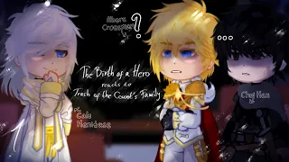 ‘The Birth of a Hero’ reacts to ‘Trash of the Count’s Family’ || 1/? || TBOAH & TOTCF/TCF/LOTCF