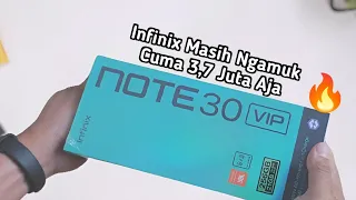 Infinix Note 30 VIP Resmi Rilis ‼️ Kingfinix Ngamuk Terus Bikin Brand Sebelah Kehabisan Nafas!