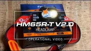 Fenix HM65R-T V2.0 Headlamp Operational Demonstration Video